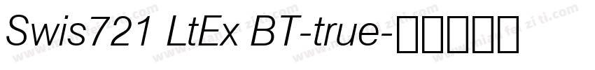 Swis721 LtEx BT-true字体转换